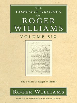 cover image of The Complete Writings of Roger Williams, Volume 6
